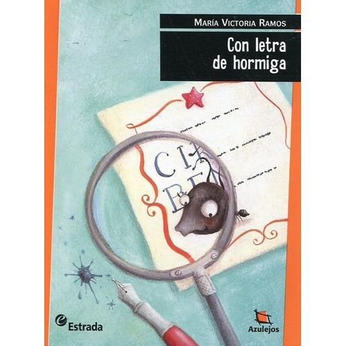 Con Letra De Hormiga - Maria Victoria Ramos - Libro Infantil