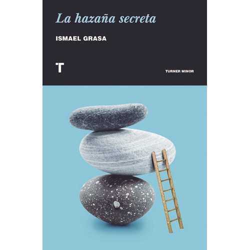 La Hazaãâ±a Secreta, De Grasa, Ismael. Editorial Turner, Tapa Blanda En Español