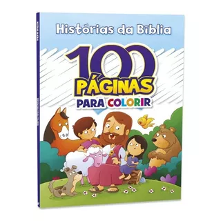 Livro Bíblico 100 Páginas Para Colorir Pintar Histórias Da Bíblia Infantil