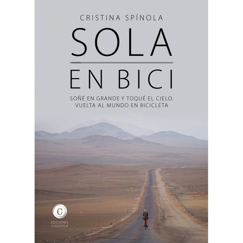 Sola En Bici - Cristina Spinola