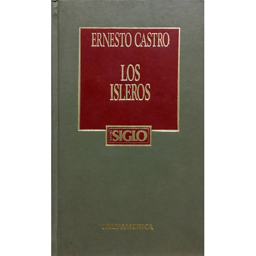 Isleros, Los, De Castro, Ernesto. Editorial Asociaciones Españolas, Tapa Tapa Blanda En Español