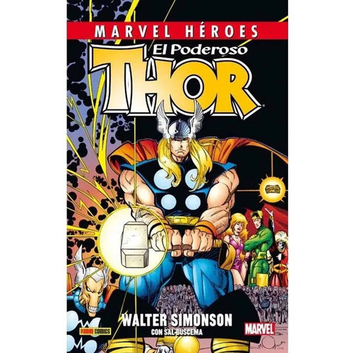 El Poderoso Thor De W. Simonson (hc) Segunda Parte - Walter 