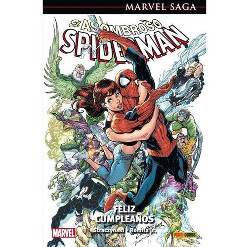 Marvel Saga 12. El Asombroso Spiderman 04: Feliz Cumpleaños 