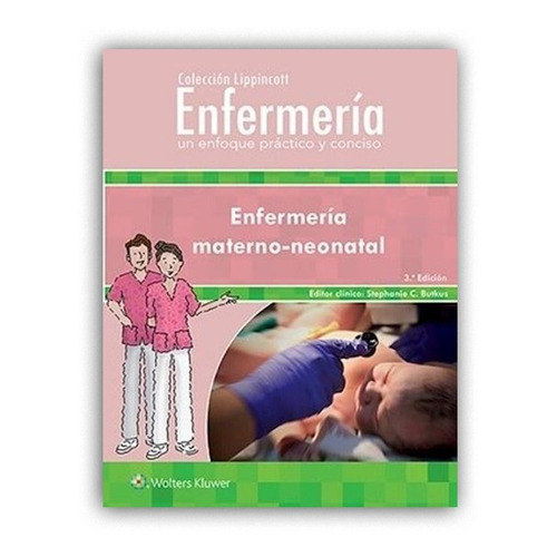 Enfermería Materno-neonatal Lippincott 3ª Ed