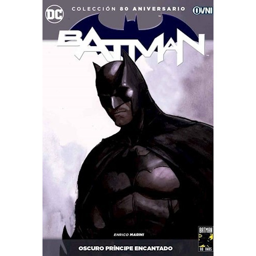 Libro Coleccion 80 A¤os Batman : Oscuro Principe Encantado D