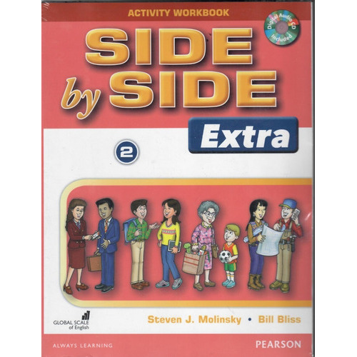 Side By Side Extra Activity Workbook With Digital Audio Cds Level 2, De Steven M Olinsky. Editorial Pearson En Inglés