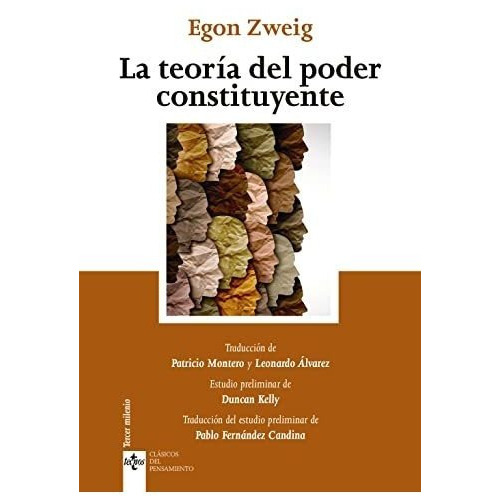 La Teoria Del Poder Constituyente, De Zweig, Egon. Editorial Tecnos, Tapa Blanda En Español