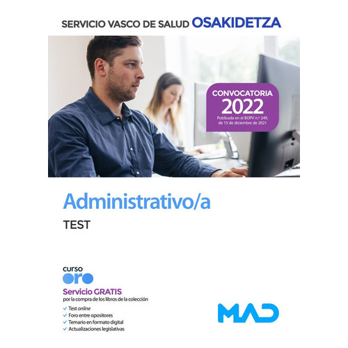 Administrativo/a De Osakidetza-servicio Vasco De Salud. Test, De 7 Editores. Editorial Mad, Tapa Blanda En Español