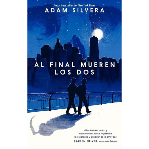 Libro Al Final Mueren Dos - Silvera Adam