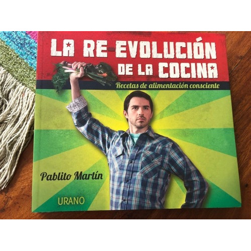 Re Evolucion De La Cocina Revolucion - Pablito Martin