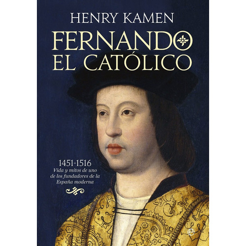 Fernando El Catolico - Kamen,henry