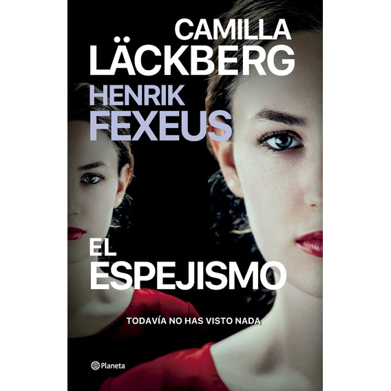 El Espejismo - Camila Lackberg