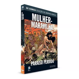 Dc Graphic Novels Mulher-maravilha: Paraíso Perdido - Ed 26 
