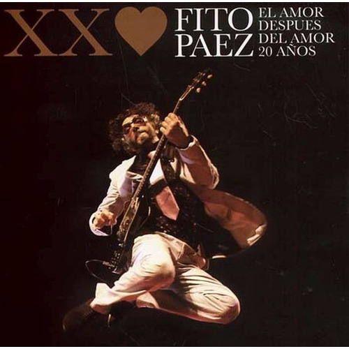 Cd - El Amor Despues Del Amor - Xx Años - Fito Paez