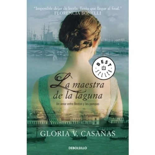 Libro La Maestra De La Laguna - Gloria V. Casañas - Bolsillo