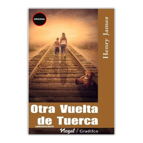 Henry James - Otra Vuelta De Tuerca - Libro Nuevo