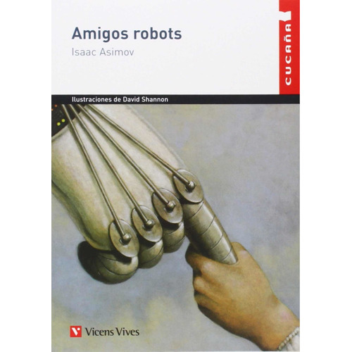 Amigos Robots / Isaac Asimov
