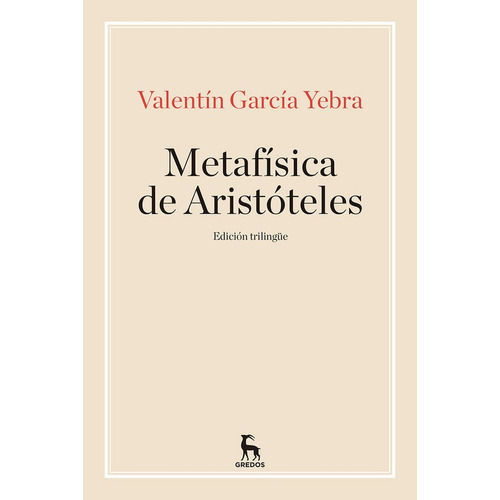 Metafisica De Aristoteles,la - Garcia Yebra, Valentin