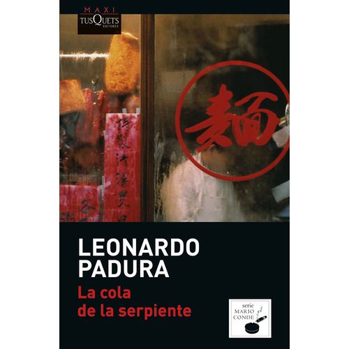 Libro La Cola De La Serpiente - Leonardo Padura