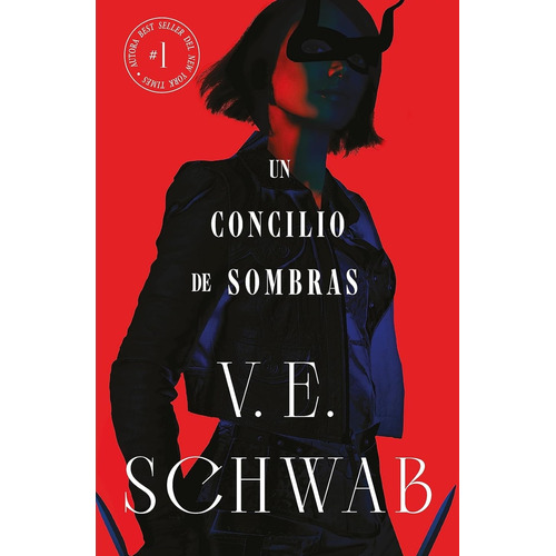 Un Concilio De Sombras: Colores De La Magia Libro 2, De V. E. Schwab. Editorial Umbriel, Tapa Blanda, Edición 1 En Español, 2023