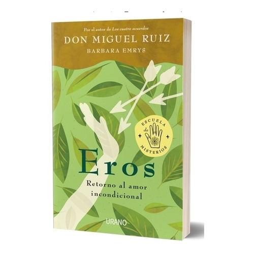 Eros - Don Miguel Ruiz