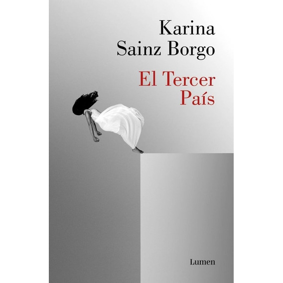 El Tercer Pais - Karina Sainz Borgo