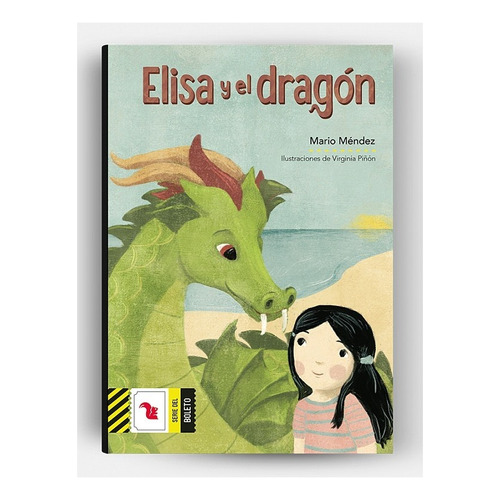 Elisa Y El Dragon - Boleto Amarillo - Mario Mendez