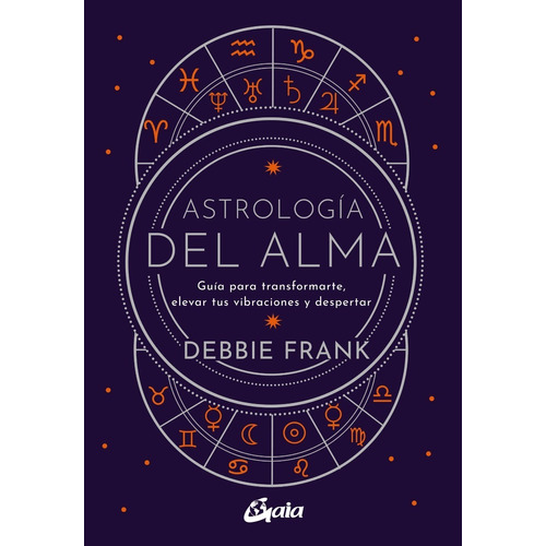 Debbie Frank Astrología del alma Editorial Gaia