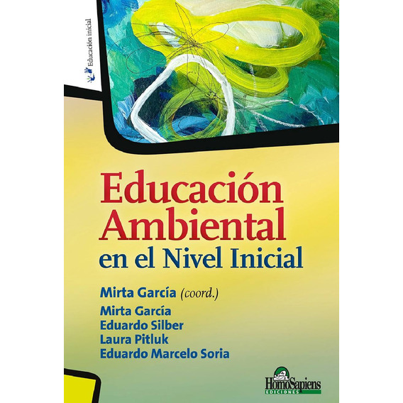 Educación Ambiental En El Nivel Inicial Pitluk Educacion