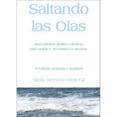 Saltando Las Olas, De Maria Montero-rios Gil. Editorial Ob Stare En Español
