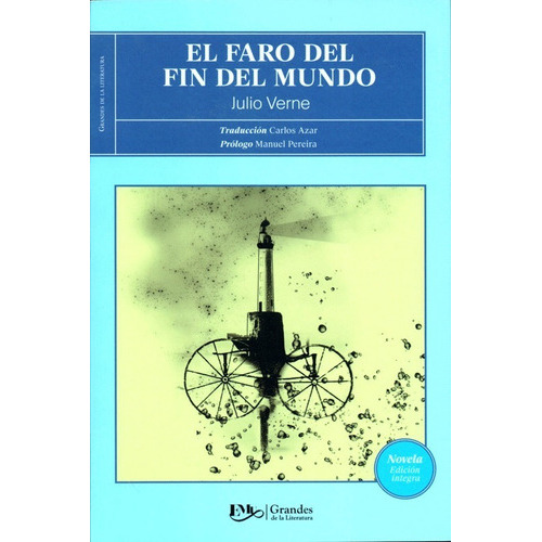 El Faro Del Fin Del Mundo, De Julio Verne. Editorial Editores Unidos Mexicanos, Tapa Blanda En Español