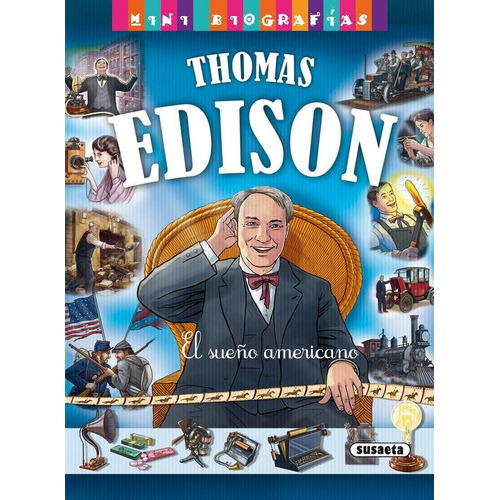 Thomas Edison, De Morán, José. Editorial Susaeta, Tapa Dura En Español