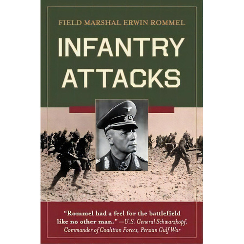 Infantry Attacks, De Erwin Rommel. Editorial Echo Point Books & Media, Tapa Blanda En Inglés