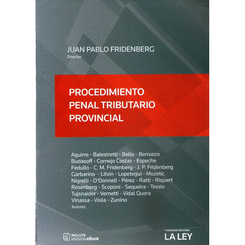 Procedimiento Penal Tributario Provincial - Fridenberg