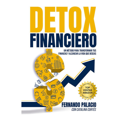 Detox Financiero: 16 Secretos Para Desintoxicar Tus Finanzas, De Cortés, Catalia. Editorial Con Valores, Tapa Blanda En Español