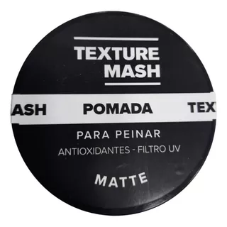 Pomada Texture Mash Matte Para Peinar 100 Ml