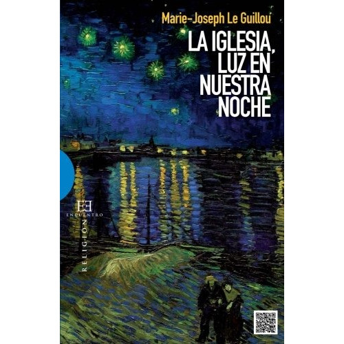 Libro : Iglesia, Luz En Nuestra Noche, La  - Marie Joseph...