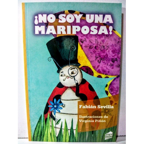 No Soy Una Mariposa - Fabian Sevilla - 5 6 7 Años