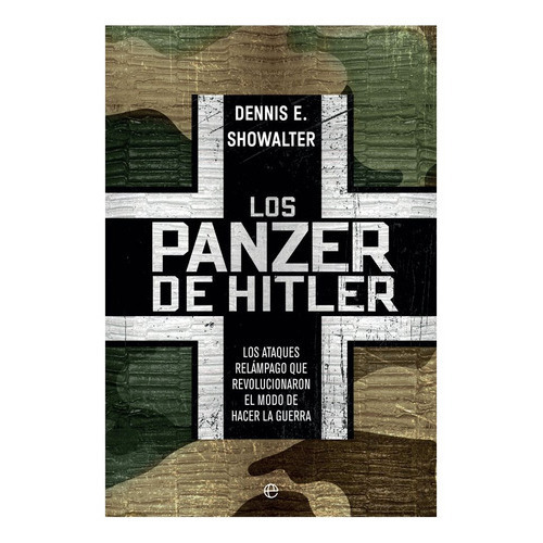 Los Panzer De Hitler, De Contrapunto. Editorial La Esfera, Tapa Blanda En Español