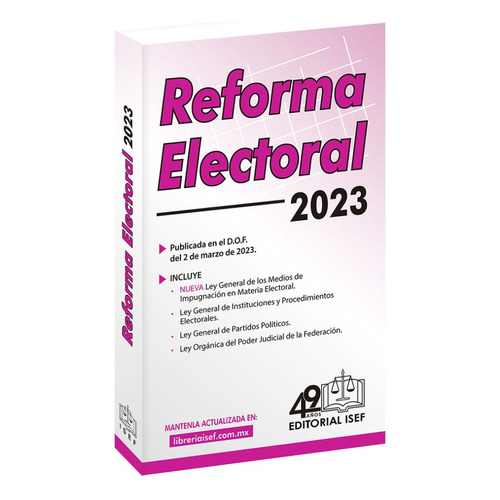 Reforma Electoral 2023, de Ediciones Fiscales Isef S.A.. Editorial Ediciones Fiscales ISEF, tapa blanda en español, 1