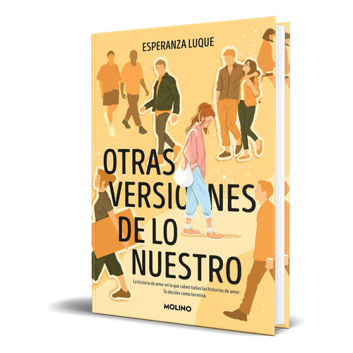 Libro Otras Versiones De Lo Nuestro Esperanza Luque Original, De Esperanza Luque. Editorial Molino, Tapa Blanda En Español, 2023