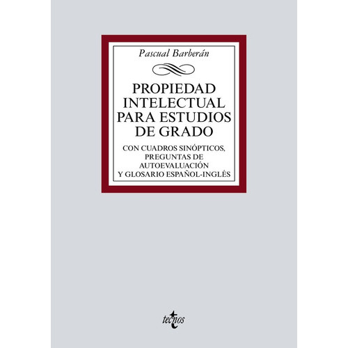 Propiedad Intelectual Para Estudios De Grado, De Barberán, Pascual. Editorial Tecnos, Tapa Blanda En Español