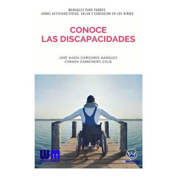 Libro Understanding Disabilities Spanish Vers.