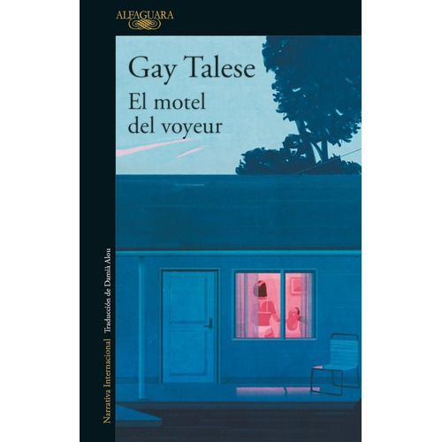 Motel Del Voyeur, El - Gay Talese