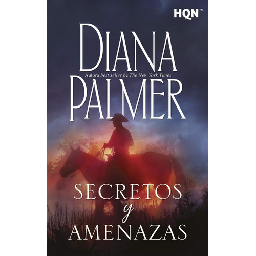 Secretos Y Amenazas - Diana Palmer - Harlequin Riv