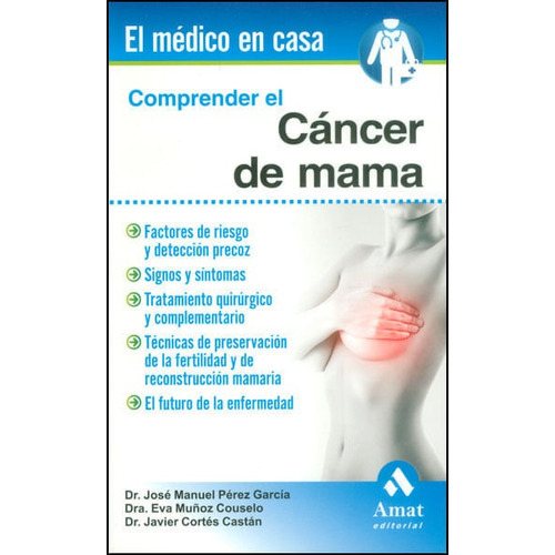 Comprender El Cáncer De Mama, De Vários Autores. Editorial Ediciones Gaviota, Tapa Blanda, Edición 2013 En Español