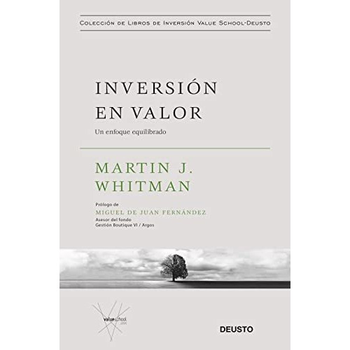 Inversión En Valor, De Martin J. Whitman. Editorial Deusto, Tapa Blanda En Español, 2021