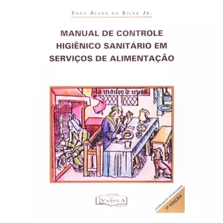 Livro Manual De Controle Higiênico Sanitário Em Serviços