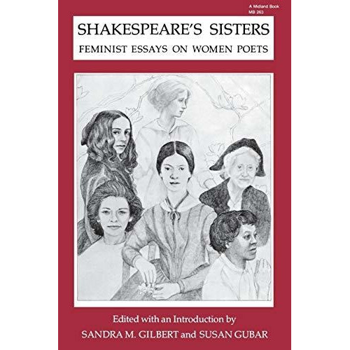 Shakespeares Sisters : Sandra M. Gilbert 