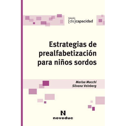 Estrategias De Prealfabetizacion Para Niños Sordos - Discapa